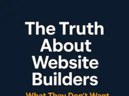 The Truth About Website Builders: